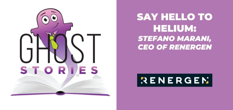 Ghost Stories #6: Say Hello to Helium (Stefano Marani, CEO of Renergen)