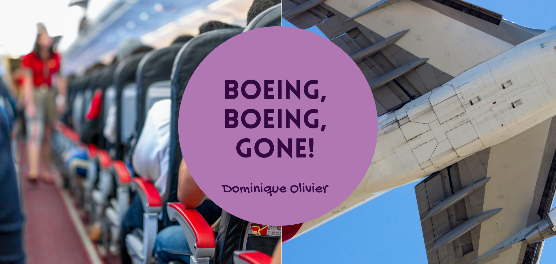 Boeing, Boeing, gone!