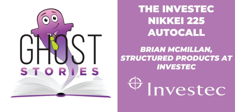 Ghost Stories #32: The Investec Nikkei 225 Autocall