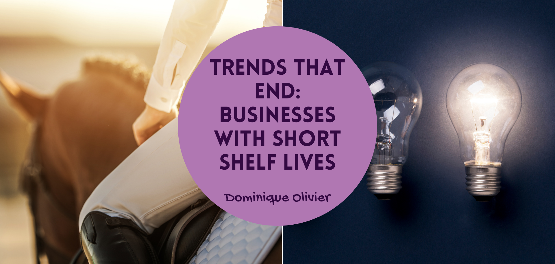 Trends that end: businesses with short shelf lives