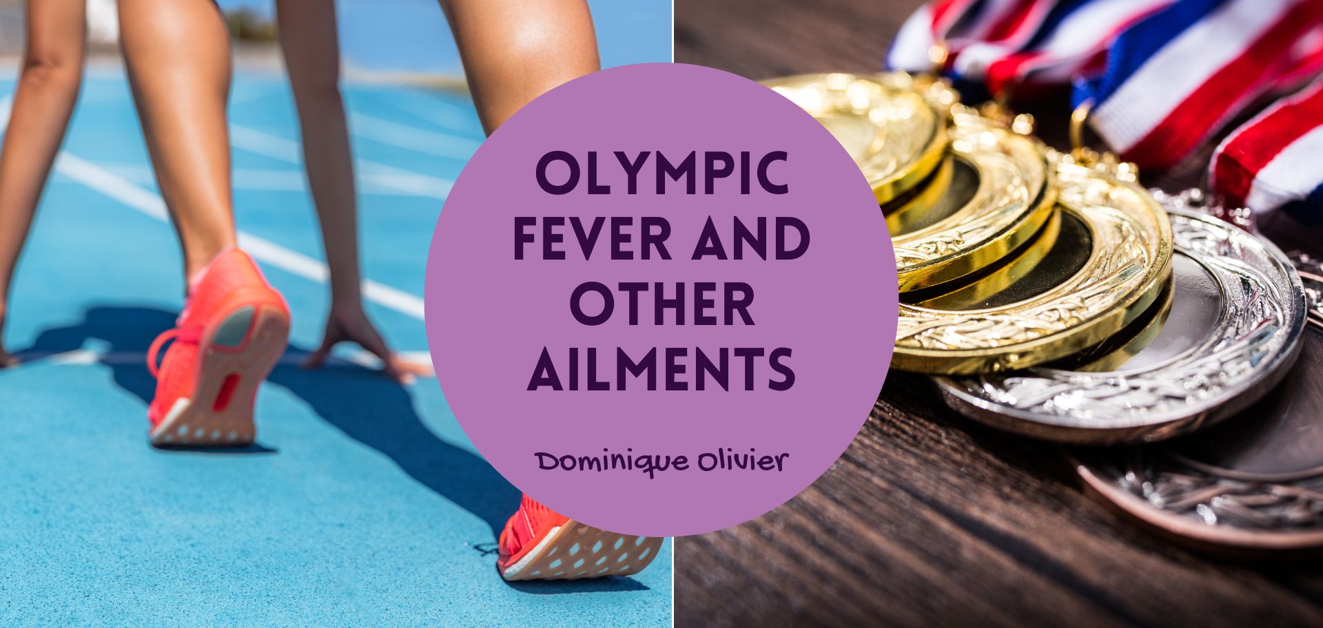Olympic fever and other ailments