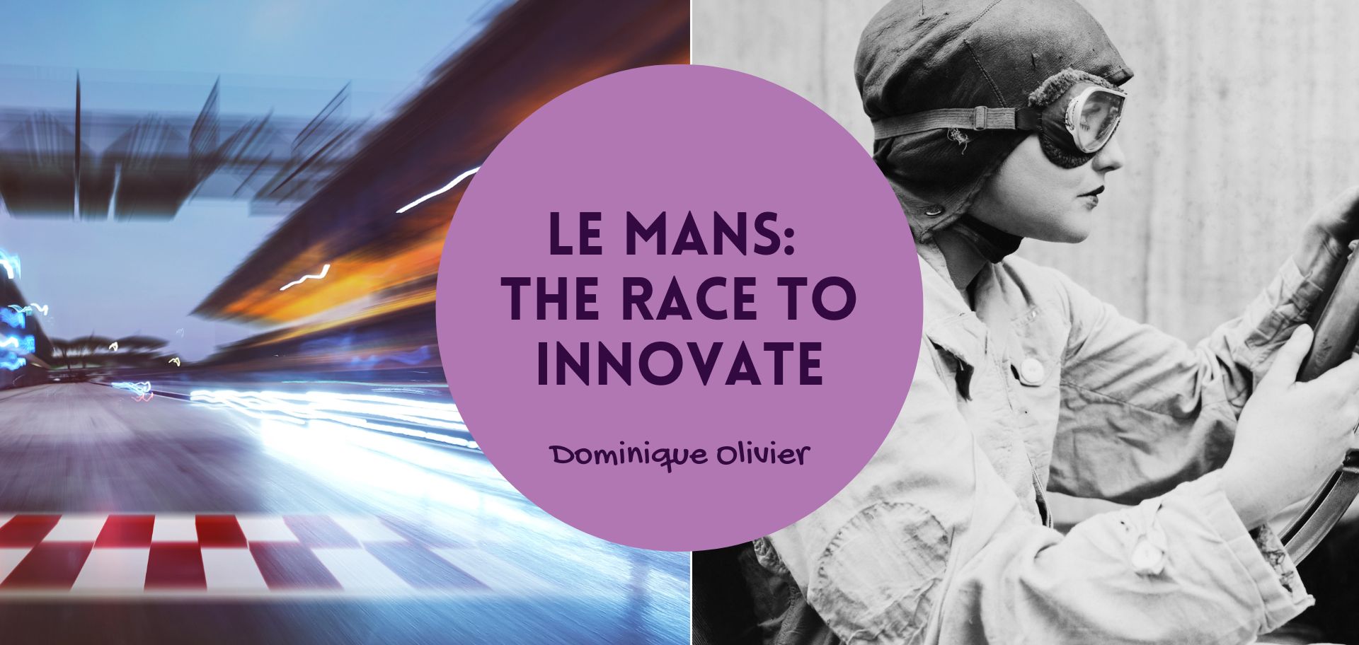 Le Mans: The race to innovate