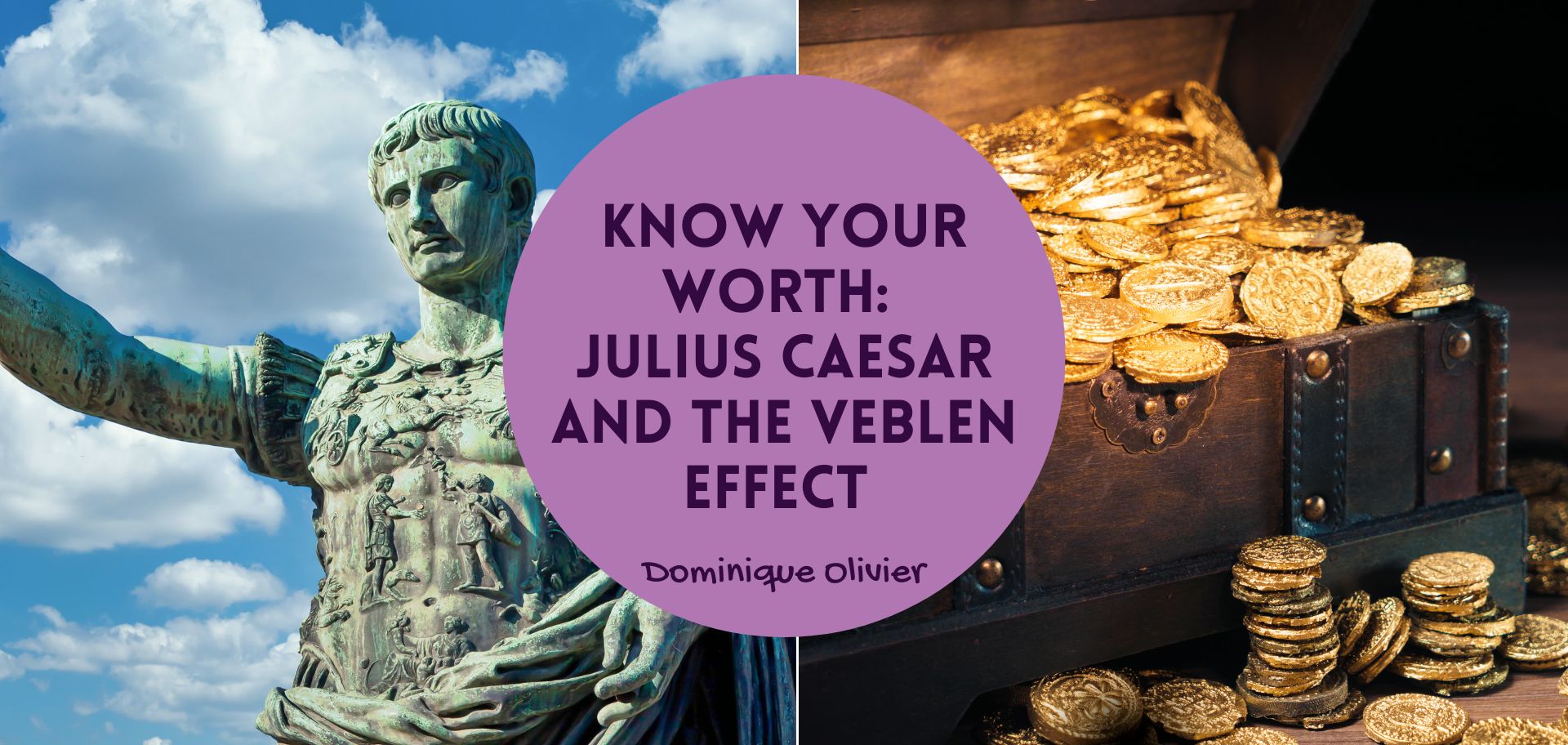 Know your worth: Julius Caesar and the Veblen Effect