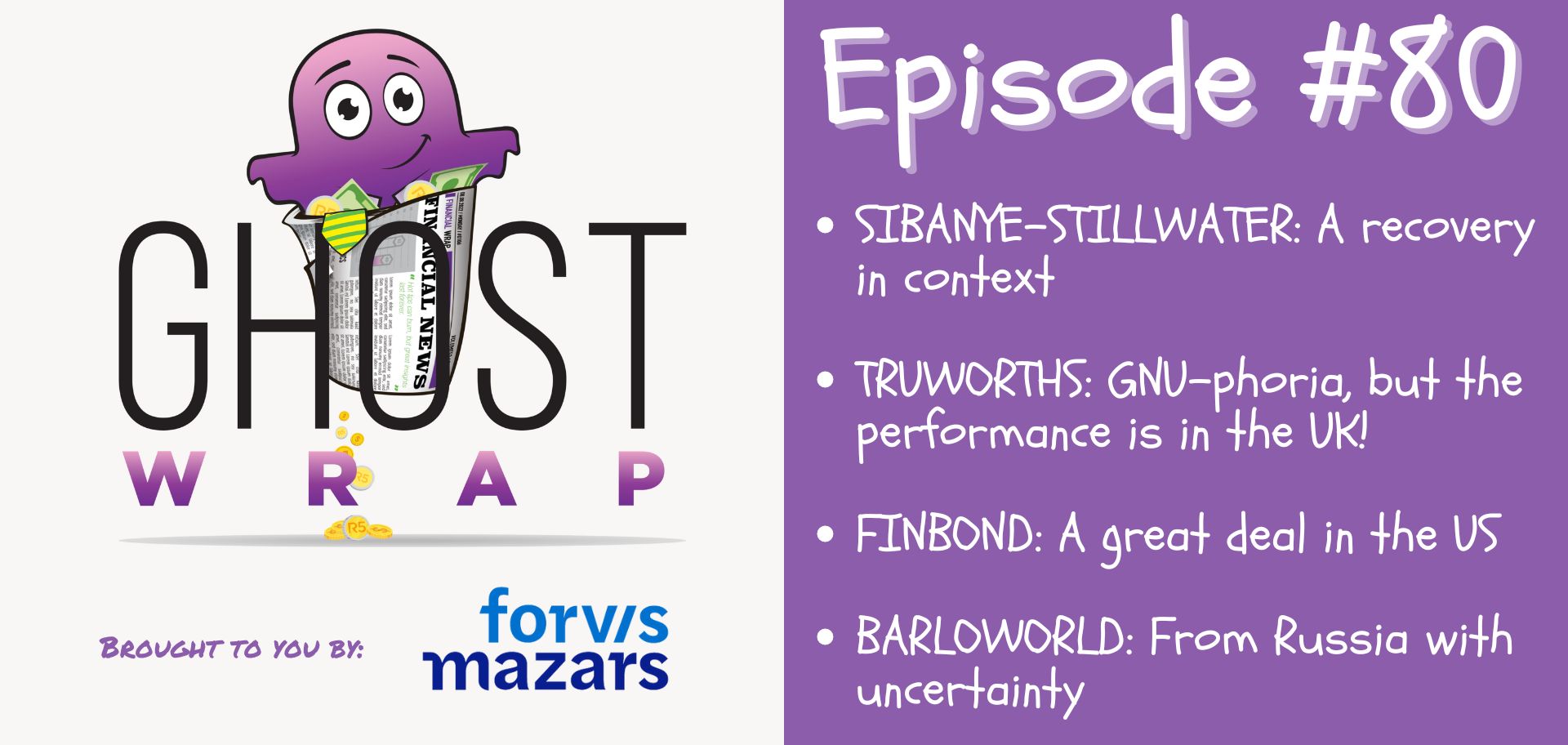 Ghost Wrap #80 (Sibanye-Stillwater | Truworths | Finbond | Barloworld)