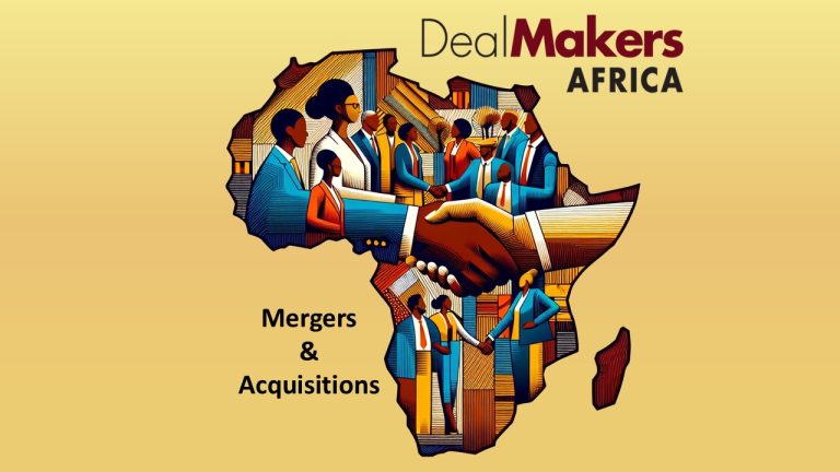 Who’s doing what in the African M&A and debt financing space?